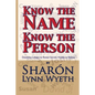 Know the Name; Know the Person: How a Name Can Predict Thoughts, Feelings and Actions - Paperback