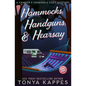 Hammocks, Handguns, & Hearsay - Paperback