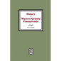 History of Warren County, Pennsylvania with illustrations and Biographical sketches of some of its Prominent Men and Pioneers - Paperback