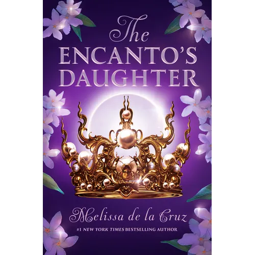 The Encanto's Daughter - Hardcover