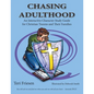 Chasing Adulthood - Paperback