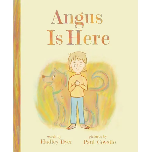 Angus Is Here - Hardcover
