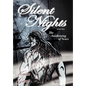 Silent Nights Book Two: The Awakening of Scars - Hardcover