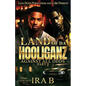 Land of Da Hooliganz 3: Against All Odds - Paperback