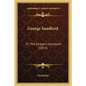 George Sandford: Or the Draper's Assistant (1853) - Paperback