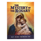 The Mystery of the Rosary - Paperback