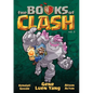 The Books of Clash Volume 3: Legendary Legends of Legendarious Achievery - Hardcover