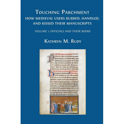 Touching Parchment: Volume 1: Officials and Their Books - Paperback