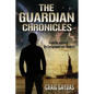 The Guardian Chronicles - Paperback