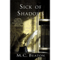 Sick of Shadows: An Edwardian Murder Mystery - Paperback