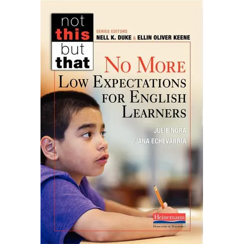 No More Low Expectations for English Learners - Paperback