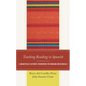 Teaching Reading in Spanish: A Linguistically Authentic Framework for Emerging Multilinguals - Paperback