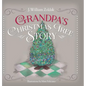Grandpa's Christmas Tree Story - Hardcover