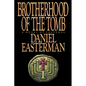 Brotherhood of the Tomb - Paperback