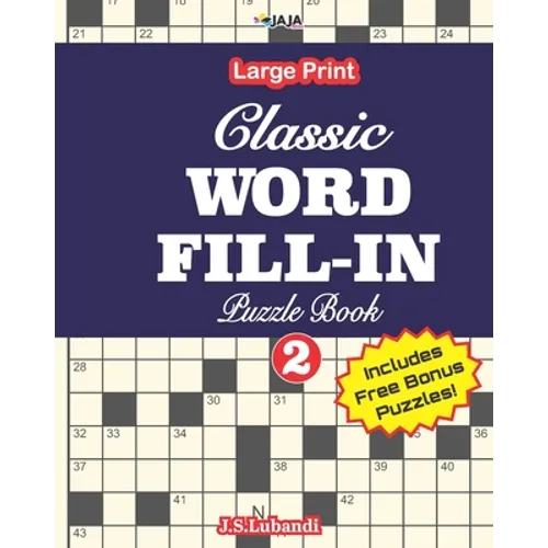 Classic WORD FILL-IN Puzzle Book; Vol.2 - Paperback