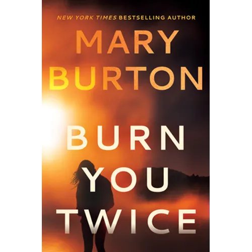 Burn You Twice - Paperback