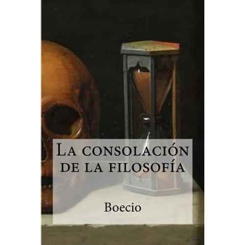 La consolación de la filosofía - Paperback
