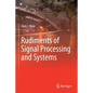 Rudiments of Signal Processing and Systems - Paperback