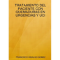 Tratamiento del Paciente Con Quemaduras En Urgencias Y Uci - Paperback