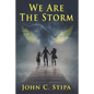 We Are The Storm - Paperback