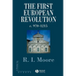 The First European Revolution: 970-1215 - Paperback