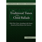 The Traditional Tunes of the Child Ballads, Vol 1 - Hardcover