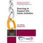 Sourcing to Support the Green Initiative - Paperback
