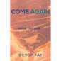 Come Again: Maybe this time... - Paperback