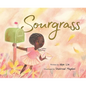 Sourgrass - Hardcover