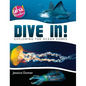 Dive In!: Exploring the Ocean Zones - Hardcover