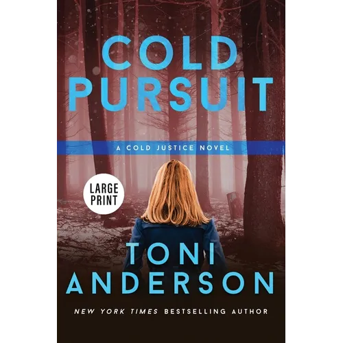 Cold Pursuit: Large Print - Paperback