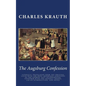 The Augsburg Confession: LITERALLY TRANSLATED FROM THE ORIGINAL LATIN WITH THE MOST IMPORTANT ADDITIONS OF THE GERMAN TEXT INCORPORATED: TOGETH - Paperback