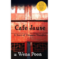 Cafe Jause: a Story of Viennese Shanghai - Paperback