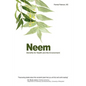 Neem: Benefits for Health and the Environment - Paperback