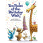 Ten Rules of the Birthday Wish - Hardcover