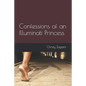 Confessions of an Illuminati Princess - Paperback