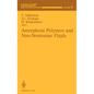 Amorphous Polymers and Non-Newtonian Fluids - Hardcover