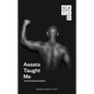 Assata Taught Me - Paperback