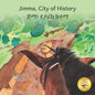 Jimma, City of History: In English and Amharic - Paperback