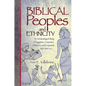 Biblical Peoples and Ethnicity: An Archaeological Study of Egyptians, Canaanites, Philistines, and Early Israel (ca. 1300-1100 B.C.E.) - Paperback