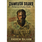 Chameleon Soldier: Changing into the Enemy - Paperback