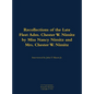 The Recollections of the Late Fleet Adm. Chester W. Nimitz: 1885-1966 - Hardcover
