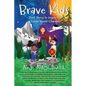 Brave Kids - Paperback