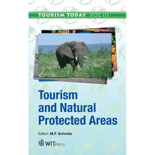 Tourism and Natural Protected Areas - Hardcover