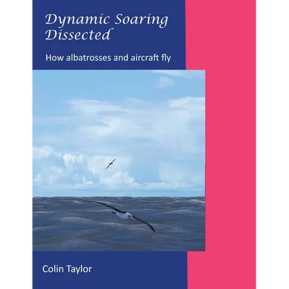 Dynamic Soaring Dissected - Paperback