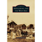 Mifflinburg and the West End - Hardcover