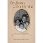 Big Mama and Daddy Man: Treasured Memories - Paperback