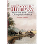 The Psychic Highway: How the Erie Canal Changed America - Paperback