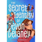 The Secret Identity of Devon Delaney - Paperback