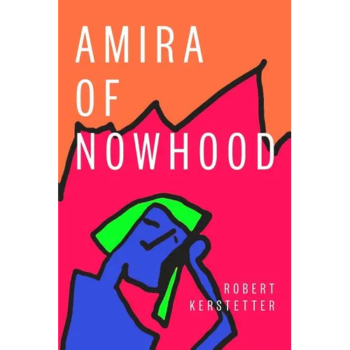 Amira of Nowhood - Paperback